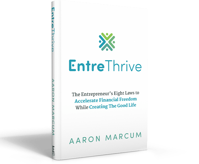 Aaron Marcum - EntreThrive Book Cover